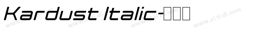 Kardust Italic字体转换